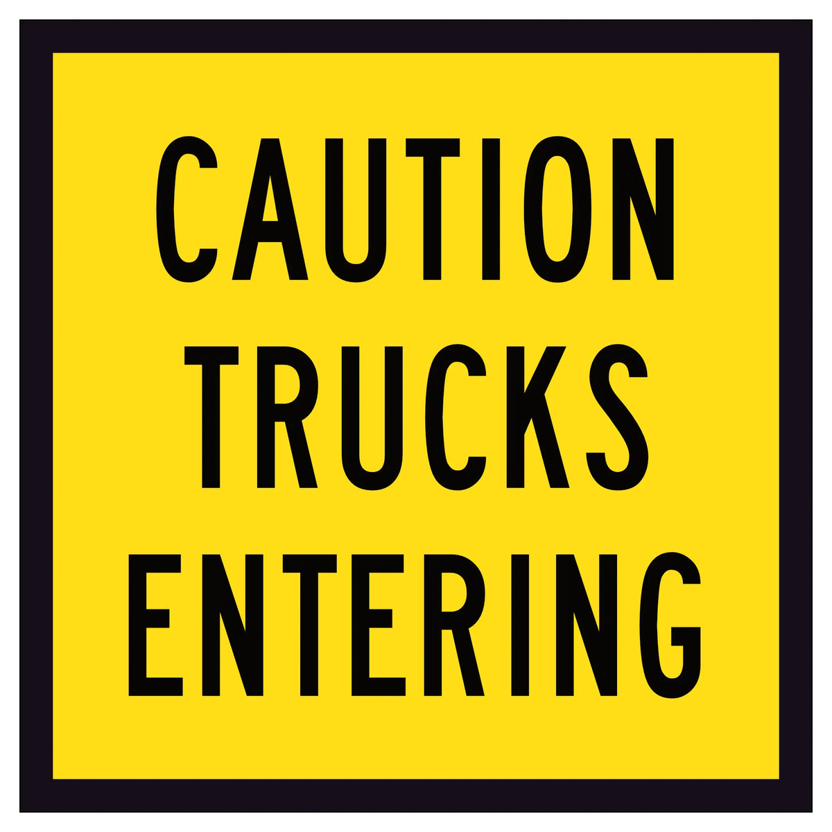 Caution Trucks Entering corflute sign – 600x600mm, yellow background