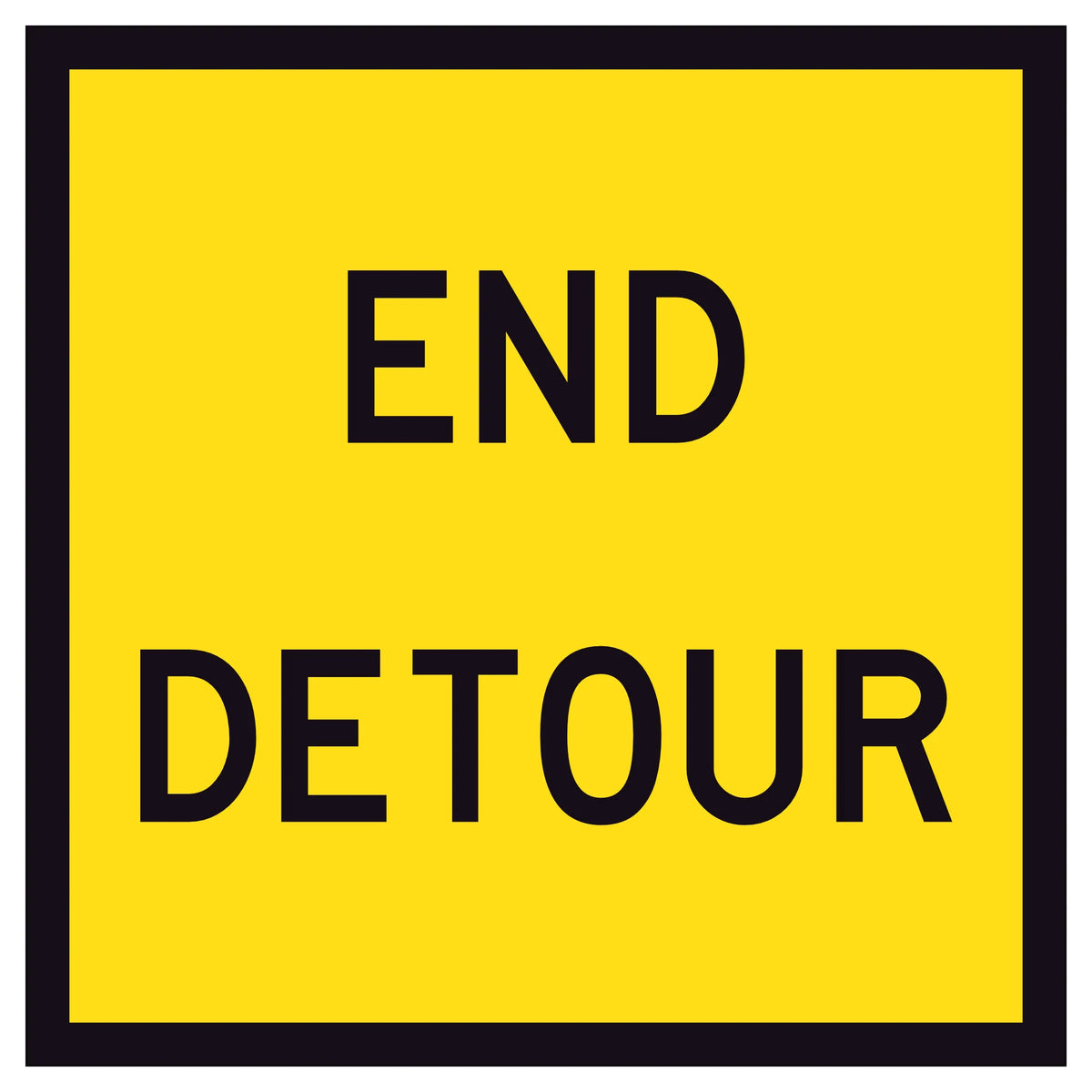 “END DETOUR” black text on retroreflective yellow – 600×600mm corflute sign panel.