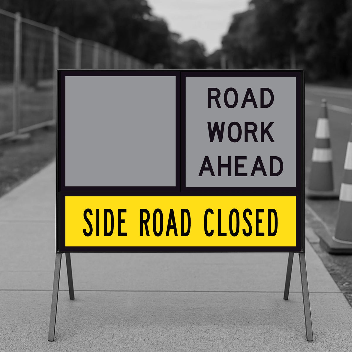 Side Road Closed TM1-32B 1200x300mm corflute panel in the lower slot of a multi-message sign frame below a blank yellow panel and a ROAD WORK AHEAD panel, on a footpath with traffic cones and temporary fencing