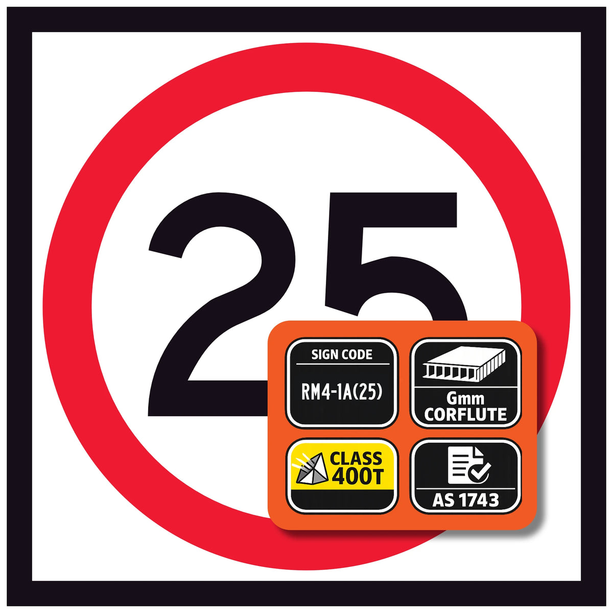 RM4-1A(25) Speed Sign with number 25 and certification logos on a white background