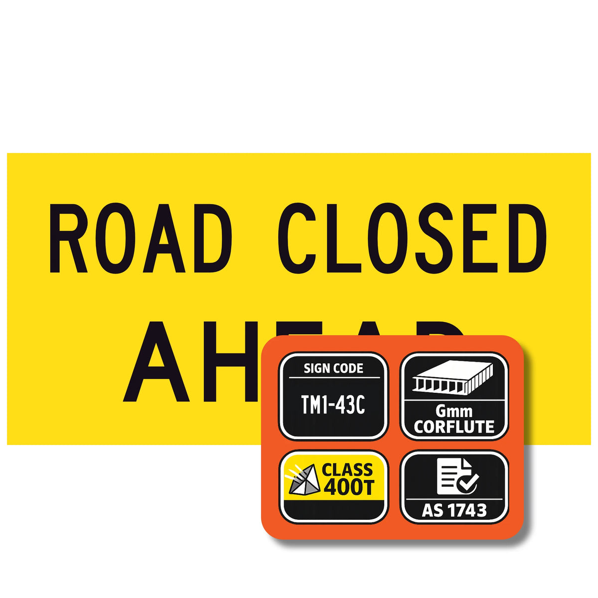 tm1-43c Road closed ahead sign with additional information on a yellow background