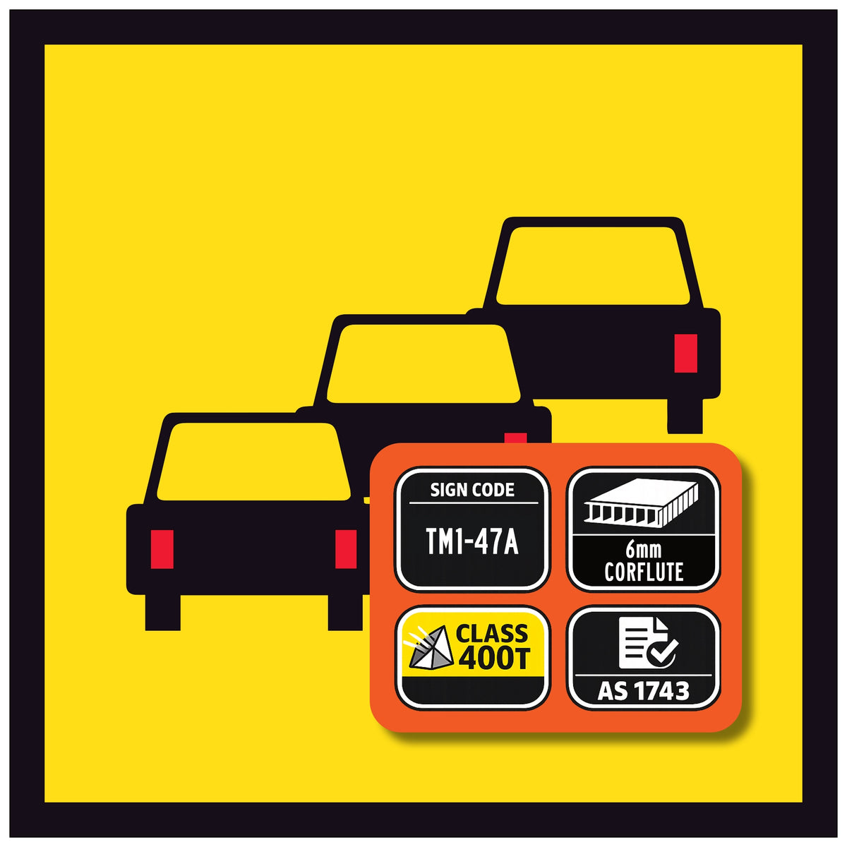 TM1-47A Queued Traffic 600x600mm corflute sign panel with black and red queued vehicle symbol on yellow retroreflective background