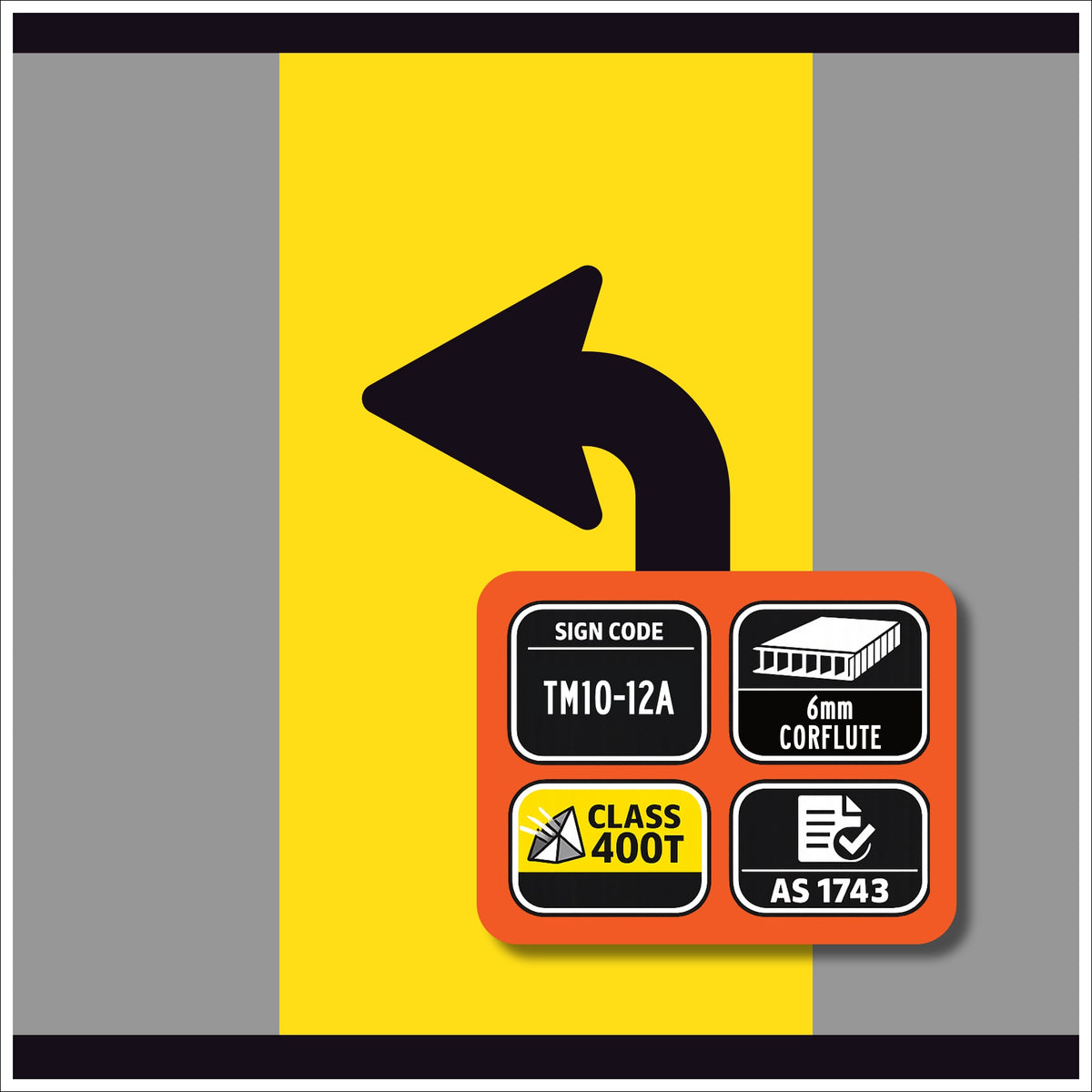 TM10-12A lane status sign with a black arrow on a yellow background, featuring various certification logos and text.