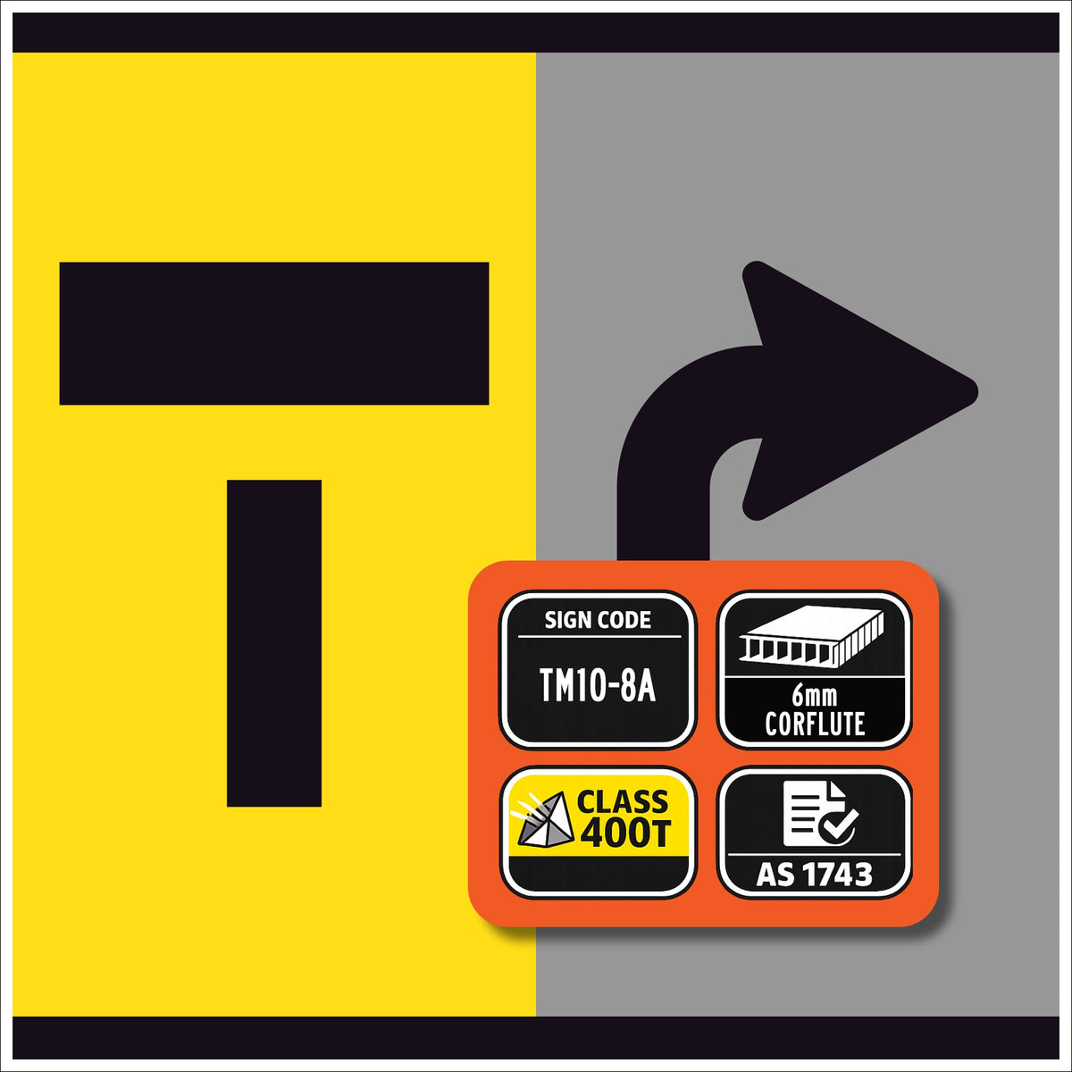 TM10-8A Right Lane Closed Ahead T symbolic and Left Turn Open – black symbol on retroreflective yellow – 300×600mm corflute sign panel.
