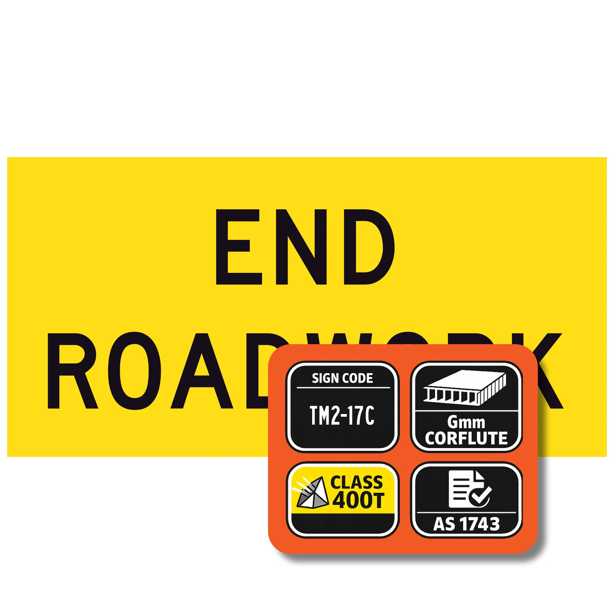 TM2-17C End roadwork sign with certification logos on a yellow background