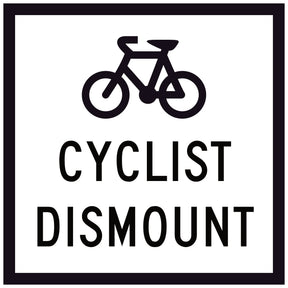 Cyclist Dismount GM9-58A white corflute traffic sign panel with bicycle symbol and Cyclist Dismount text
