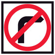 “No Right Turn” symbolic arrow with red annulus and bar on retroreflective white – 600x600mm corflute sign panel.