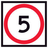 RM4-1A(5) 5 Speed Limit traffic control sign, 600x600mm corflute panel, black legend, red annulus, white reflective background.