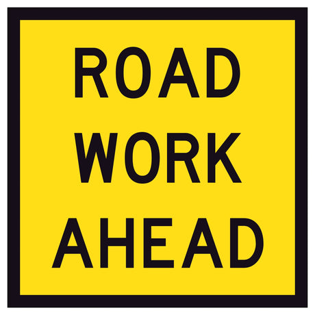 TM1-1A Yellow corflute sign with 'ROAD WORK AHEAD' text on a black border
