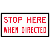 TM1-35C Stop Here When Redirected 1200x600mm corflute sign panel with red uppercase legend and black border on white retroreflective background