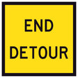 “END DETOUR” black text on retroreflective yellow – 600×600mm corflute sign panel.