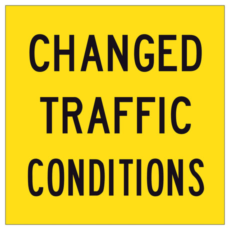 Changed Traffic Conditions TM2-44A corflute sign – 600x600mm yellow background