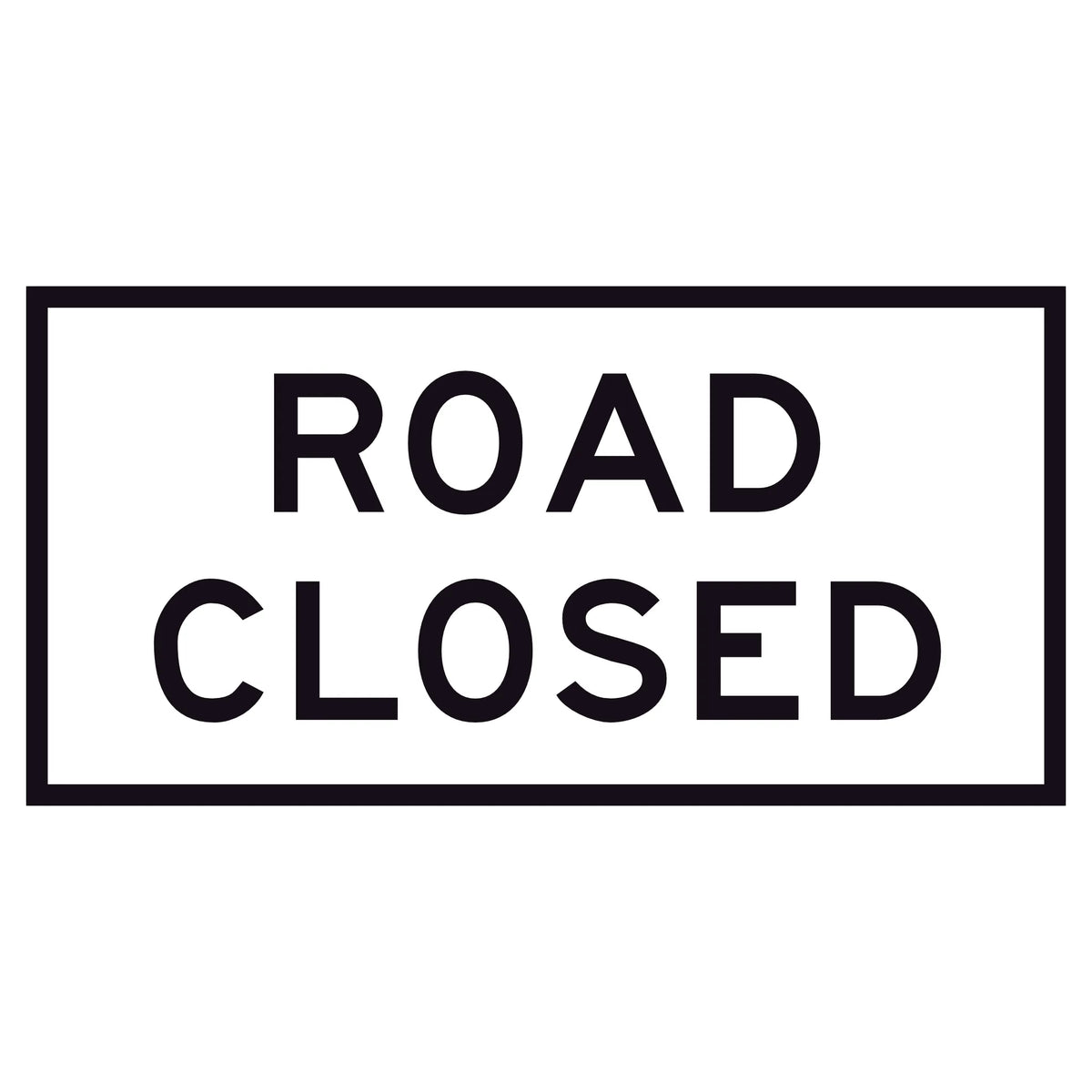 “ROAD CLOSED” black legend on retroreflective white – 1200×600mm corflute sign panel for traffic control.