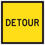 DETOUR TM5-7A black text on retroreflective yellow - 600x600mm corflute sign panel.