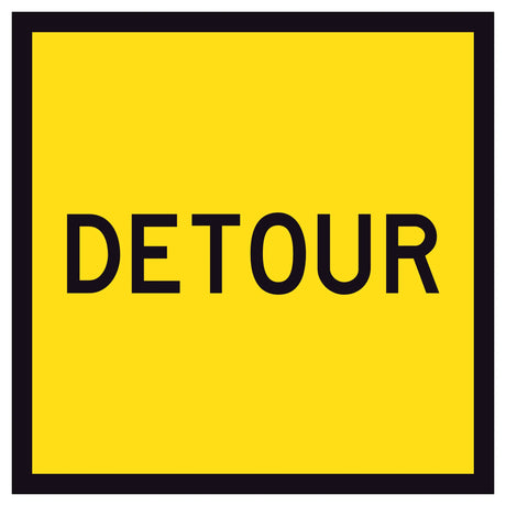 DETOUR TM5-7A black text on retroreflective yellow - 600x600mm corflute sign panel.
