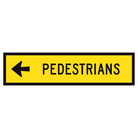 "PEDESTRIANS LEFT" TM8-2B(L) black text on retroreflective yellow - 1200x300mm corflute sign panel