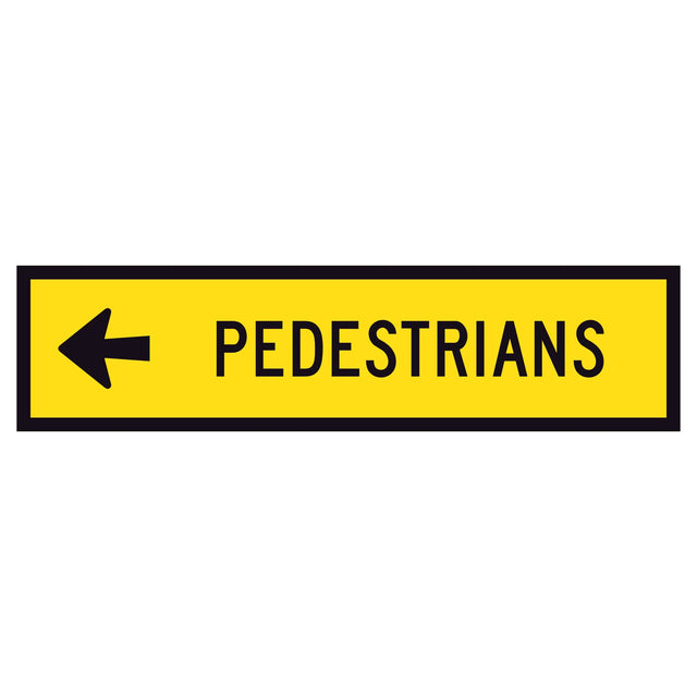 "PEDESTRIANS LEFT" TM8-2B(L) black text on retroreflective yellow - 1200x300mm corflute sign panel