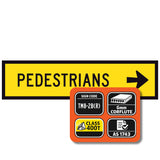 "PEDESTRIANS RIGHT" TM8-2B(R) black text on retroreflective yellow - 1200x300mm corflute sign panel