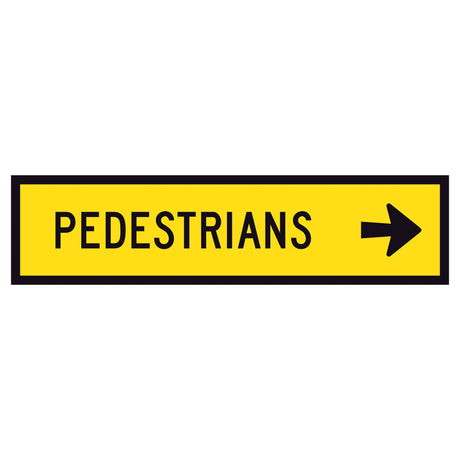 "PEDESTRIANS RIGHT" TM8-2B(R) black text on retroreflective yellow - 1200x300mm corflute sign panel
