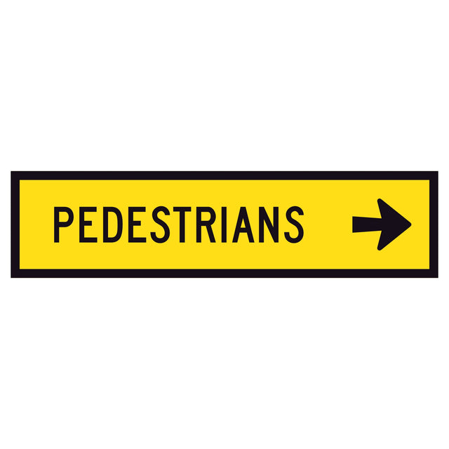 "PEDESTRIANS RIGHT" TM8-2B(R) black text on retroreflective yellow - 1200x300mm corflute sign panel