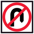 No U Turn 600x600mm corflute sign panel with black U-turn arrow and red annulus with diagonal slash on white retroreflective background