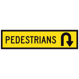 Pedestrians U-Turn 1200x300mm corflute sign panel, black PEDESTRIANS legend with a U-turn arrow symbol on yellow retroreflective background with black border