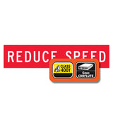 Red warning sign with 'Reduce Speed' text and safety certification logos on a white background