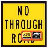 No Through Road in black text on retroreflective yellow background – 600x600mm corflute sign