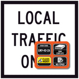 Sign with 'LOCAL TRAFFIC ON' text and various certification icons on a white background