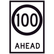 100 Speed Limit Ahead GM9-79D(100) 600x900mm corflute sign panel with black 100 speed symbol and AHEAD text on white retroreflective background