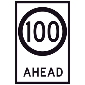 100 Speed Limit Ahead GM9-79D(100) 600x900mm corflute sign panel with black 100 speed symbol and AHEAD text on white retroreflective background