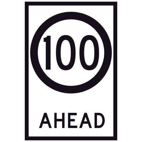 100 Speed Limit Ahead GM9-79D(100) 600x900mm corflute sign panel with black 100 speed symbol and AHEAD text on white retroreflective background