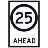 25 Speed Limit Ahead GM9-79D(25) 600x900mm corflute sign panel with black 25 speed symbol and AHEAD text on white retroreflective background