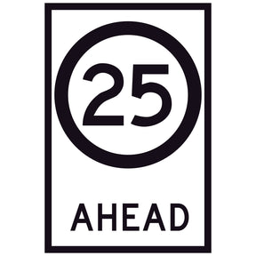 25 Speed Limit Ahead GM9-79D(25) 600x900mm corflute sign panel with black 25 speed symbol and AHEAD text on white retroreflective background