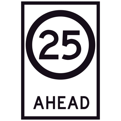 25 Speed Limit Ahead GM9-79D(25) 600x900mm corflute sign panel with black 25 speed symbol and AHEAD text on white retroreflective background