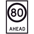80 Speed Limit Ahead GM9-79D(80) 600x900mm corflute sign panel with black 80 speed symbol and AHEAD text on white retroreflective background