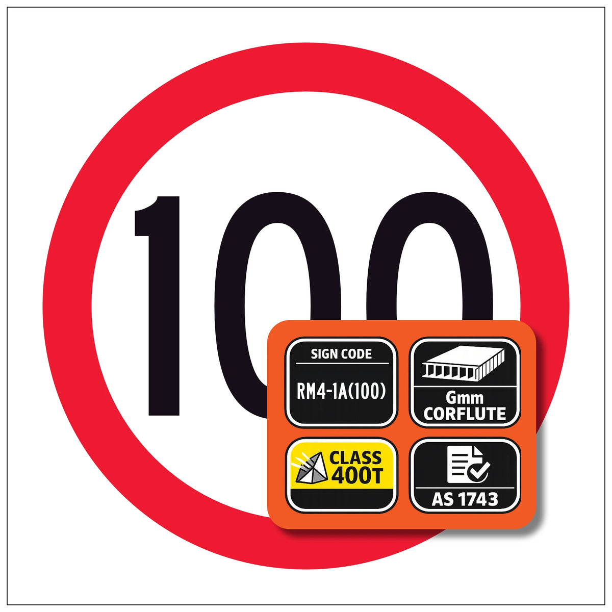 RM4-1A(100) 600x600mm Road sign with a red border and black 100 speed text, featuring technical details in an orange label.