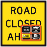 TM1-43A Road Closed Ahead 600x600mm corflute sign panel with black ROAD CLOSED AHEAD text and border on yellow retroreflective background