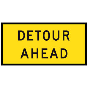 Detour Ahead TM1-6C 1200x600mm corflute sign panel, black DETOUR AHEAD legend over two lines on yellow retroreflective background with black border