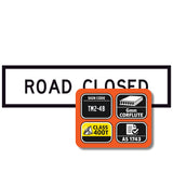 TM2-4B Road Closed 1200x300mm corflute sign panel with black ROAD CLOSED legend and border on white retroreflective background