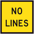 No Lines TM3-17A 600x600mm corflute sign panel, black NO LINES legend on yellow retroreflective background with black border