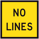 No Lines TM3-17A 600x600mm corflute sign panel, black NO LINES legend on yellow retroreflective background with black border